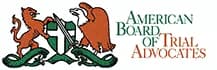 Member of the American Board of Trial Advocates